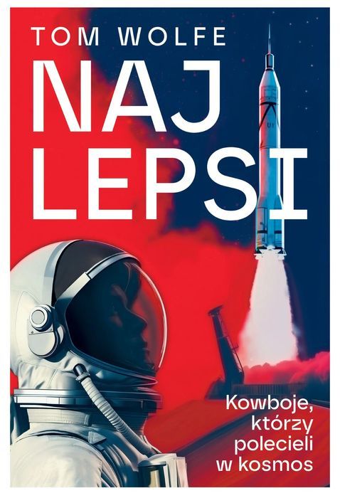 Najlepsi. Kowboje, Którzy Polecieli W Kosmos. Zysk I S-Ka
