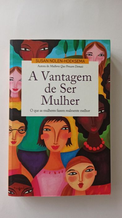 A Vantagem de Ser Mulher - Susan Nolen-Hoeksema