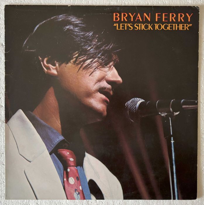 Bryan Ferry – Let's Stick Together