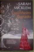 Sarah Micklem - Espinheiro Sagrado