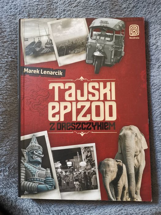 Tajski epizod z dreszczykiem