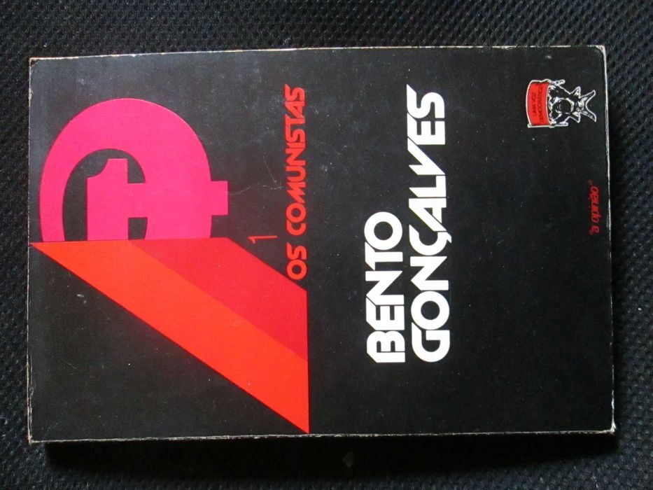 Os Comunistas, de Bento Gonçalves