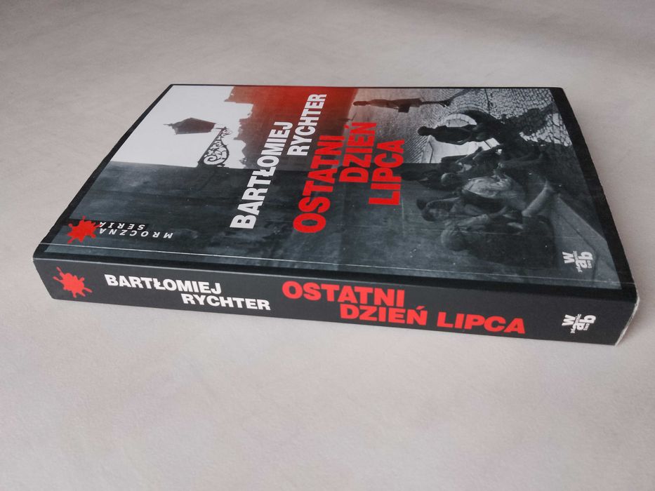 B. Rychter "Ostatni dzień lipca" 2012