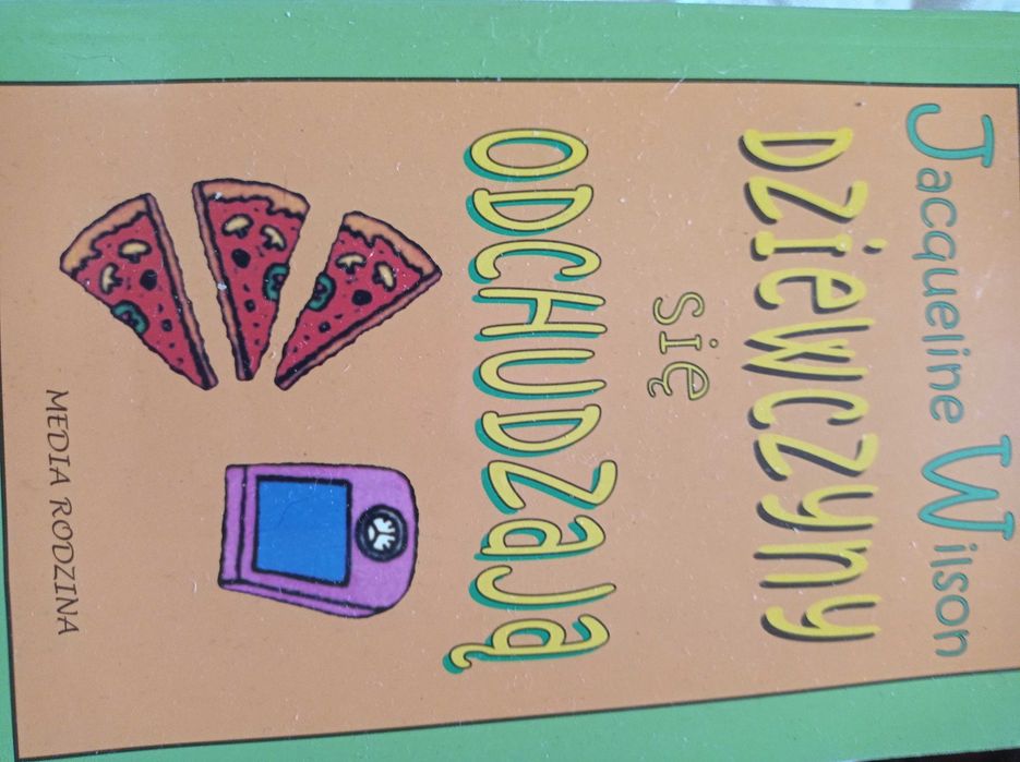 "Dziewczyny się odchudzają" Jacqueline Wilson