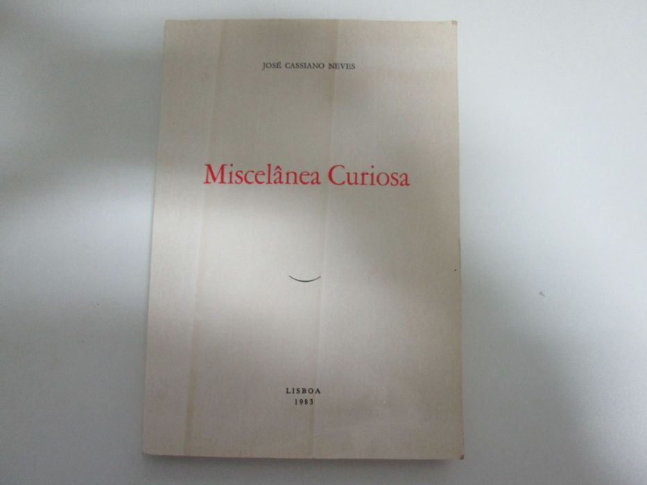 Miscelânea curiosa- José Cassiano Neves