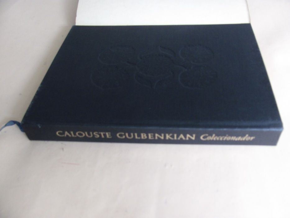 Calouste Gulbenkian - Coleccionador por José de Azeredo Perdigão