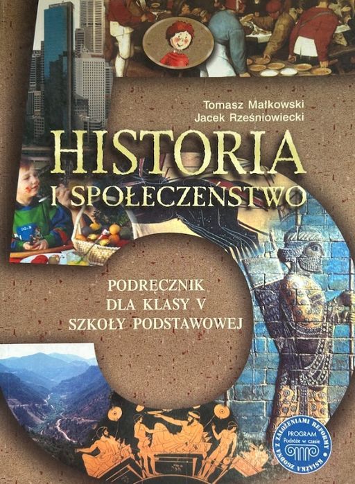 Historia I Społeczeństwo. Podręcznik Klasa 5 T.małkowski