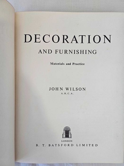 Decoration and Furnishing: Materials and Practice (1960)