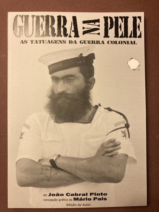Guerra na Pele tatuagens guerra colonial ultramar raro