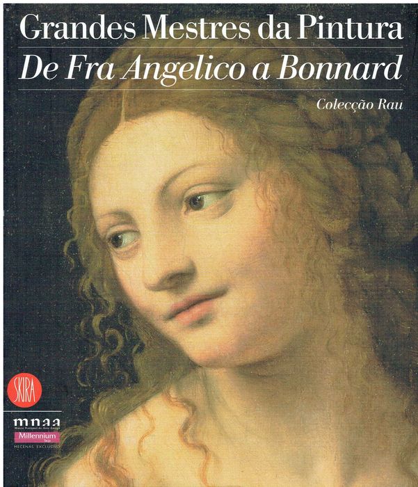 11828

GRANDES MESTRES DA PINTURA DE FRA ANGELICO A BONNARD