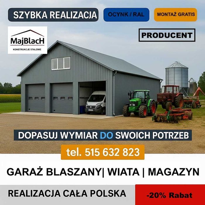 Garaż Blaszany OCYNKOWANY /Wiata /Hala/Konstrukcja Stalowa – Maj-Blach