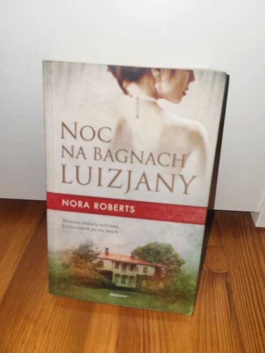Noc na bagnach luizjany Nora Roberts