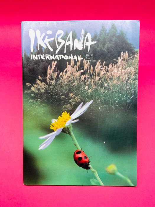 Ikebana International Vol. 39, Issue 3, 1994/1995