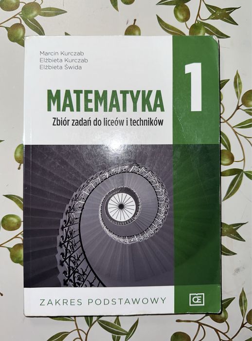 MATEMATYKA 1 Zbiór zadań zakres podstawowy Pazdro