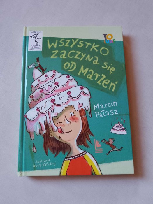 Marcin Pałasz "Wszystko zaczyna się od marzeń" 2020