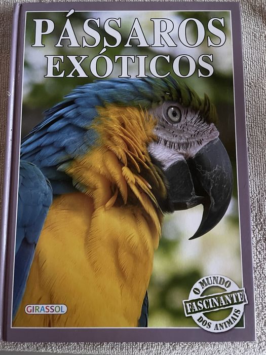 Livro “Pássaros Exóticos” da Girassol