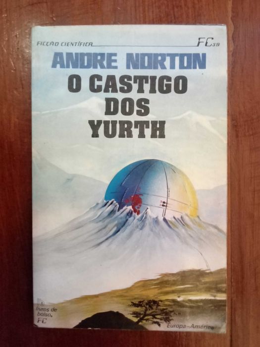 Andre Norton - O castigo dos Yurth