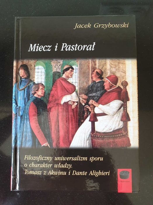 Książka Miecz i Pastorał Jacek Grzybowski