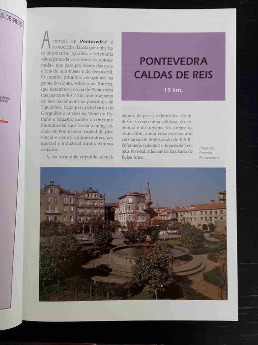Camiños Portugueses de Peregrinación a Santiago/Tramos Galegos