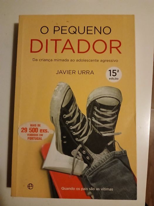 O pequeno ditador Livro sobre parentalidade