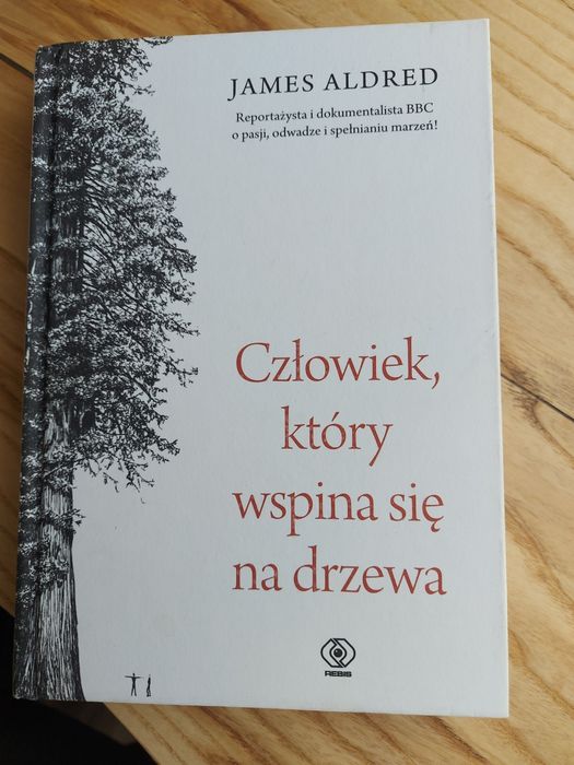 Człowiek który wspina się na drzewa. James Alfred