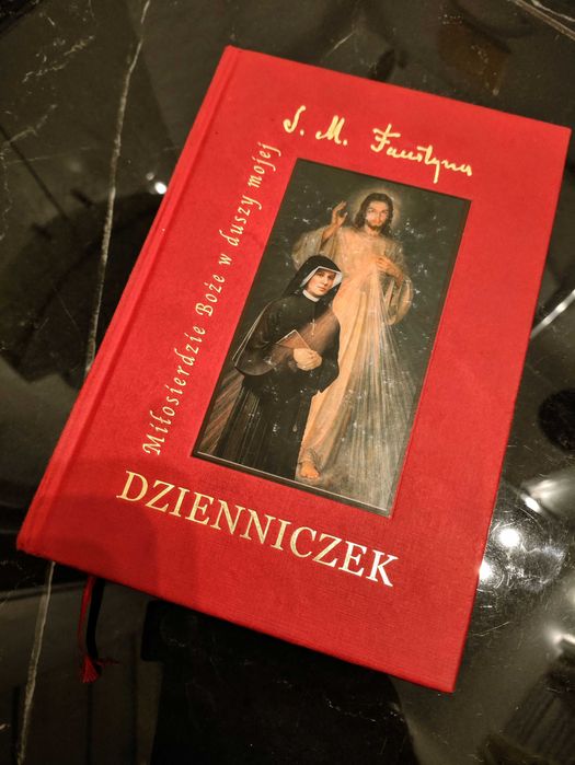 „Dzienniczek” św. siostry Faustyny Miłosierdzie Boże w duszy mojej