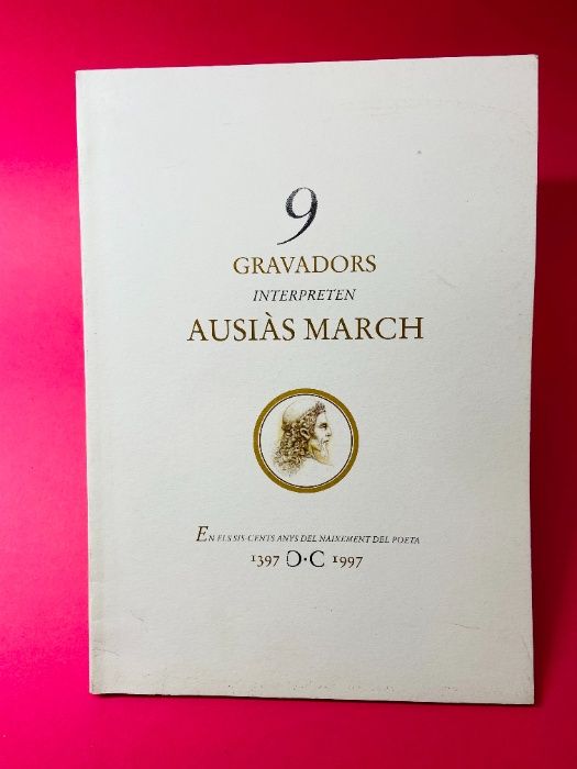 9 Gravadors Interpreten Ausiàs March - Autores Vários