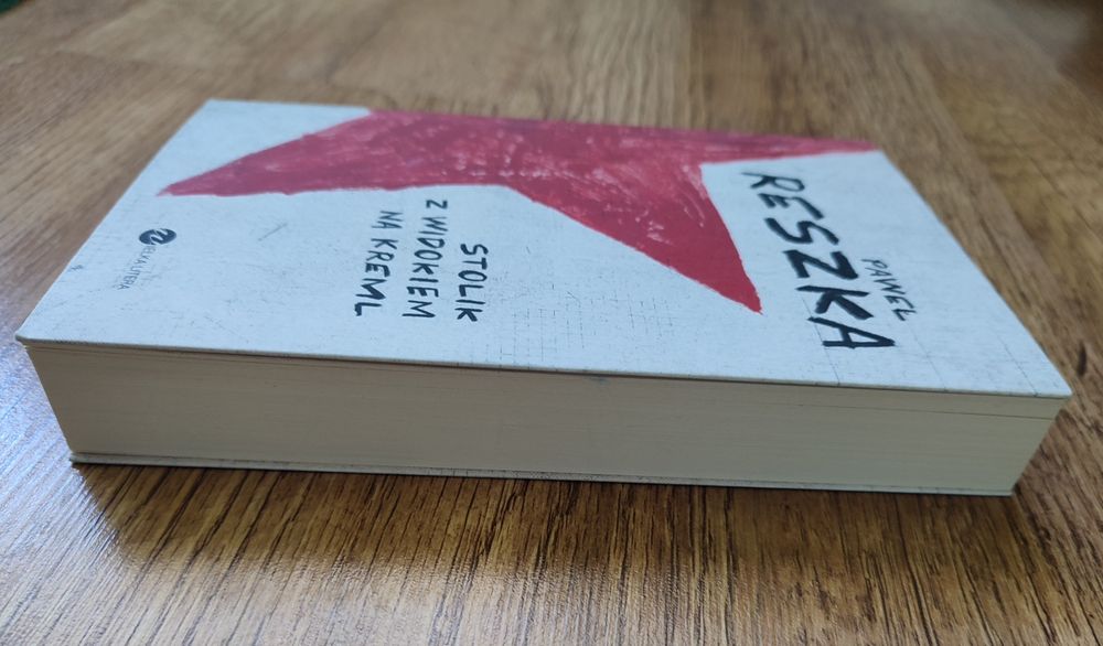 Paweł Reszka - Stolik z widokiem na Kreml (z autografem)