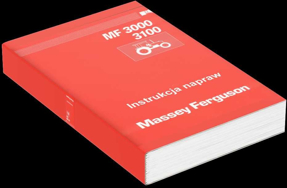 Instrukcja napraw  j polski Massey Ferguson 3060 MF 3050 MF 3070