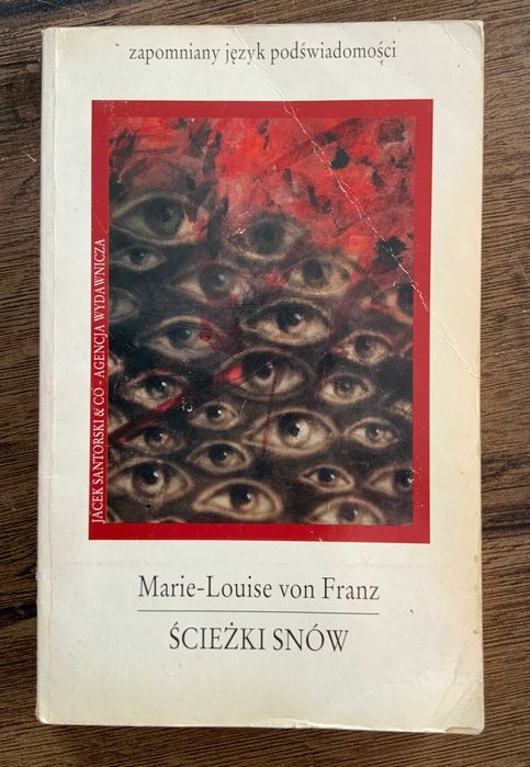 Ścieżki Snów Marie-Louise von Franz - pierwsza edycja