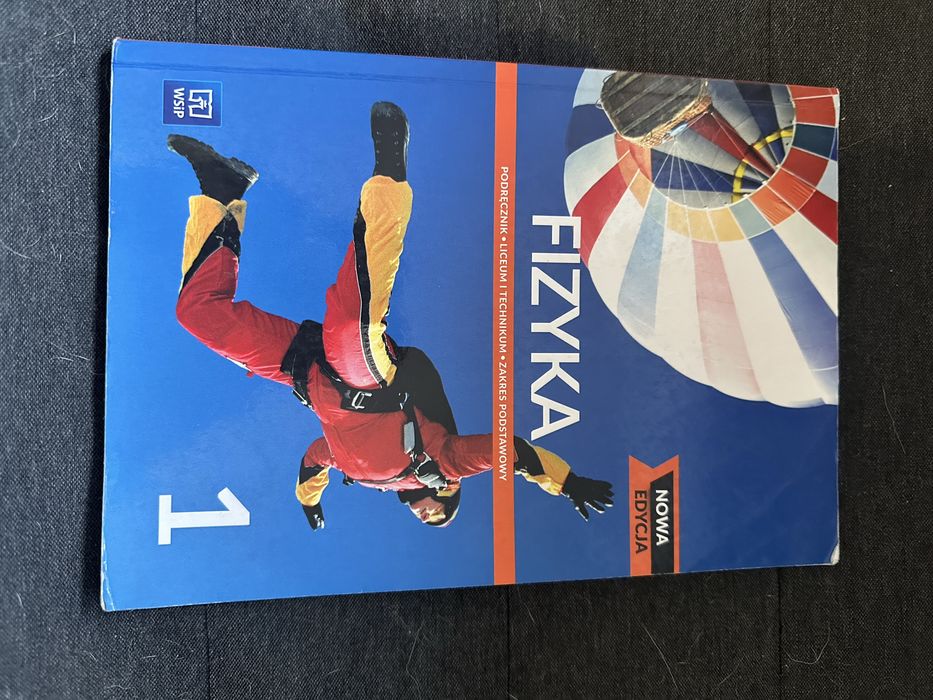 Podręcznik Fizyka 1 | zakres podstawowy | Liceum Technikum