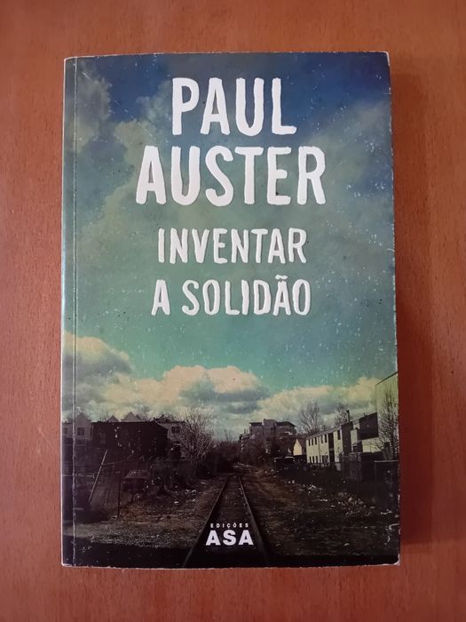 Inventar a Solidão " Paul Auster "