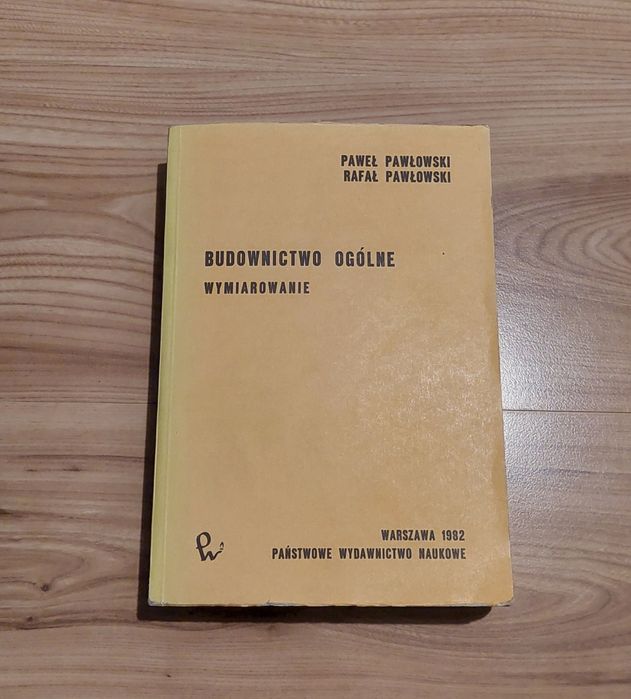 Budownictwo ogólne wymiarowanie P. Pawłowski