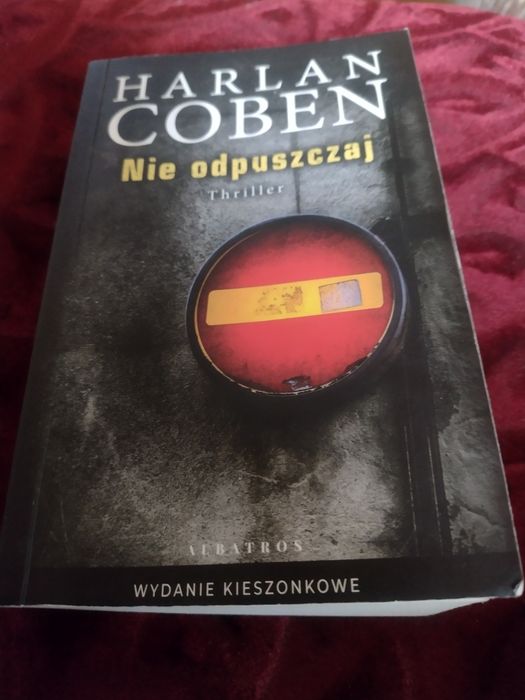 Nie odpuszczaj  Harlan Coben