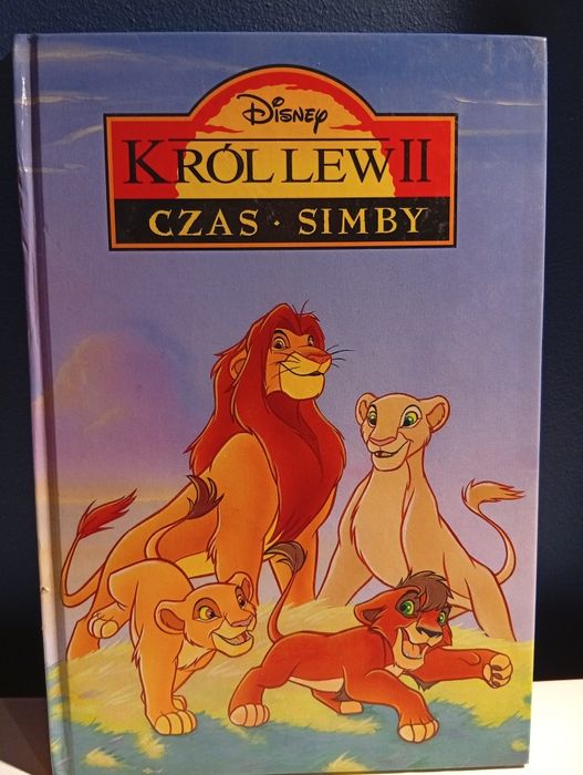 Król Lew II Czas Simby Książka Disney 2007r
