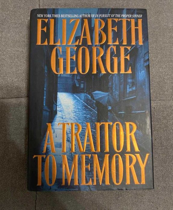 Elizabeth George - A Traitor to Memory 1st Printing Hardcover, Bantam 2001