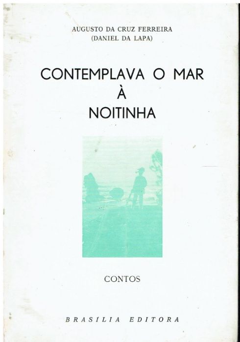 9273 Contemplava o Mar à Noitinha de Augusto da Cruz Ferreira