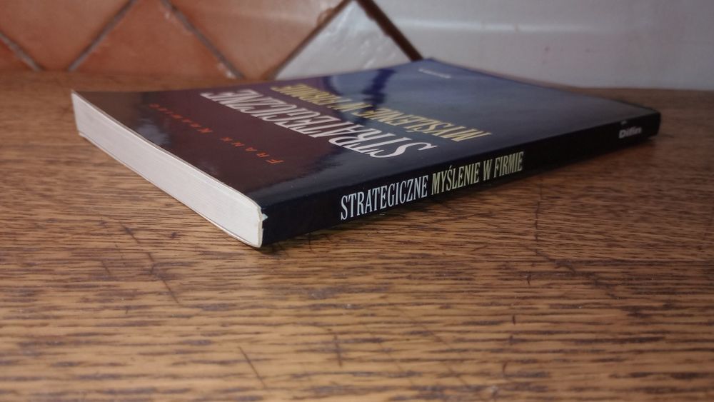 Strategiczne myślenie w firmie. Frank Krawiec