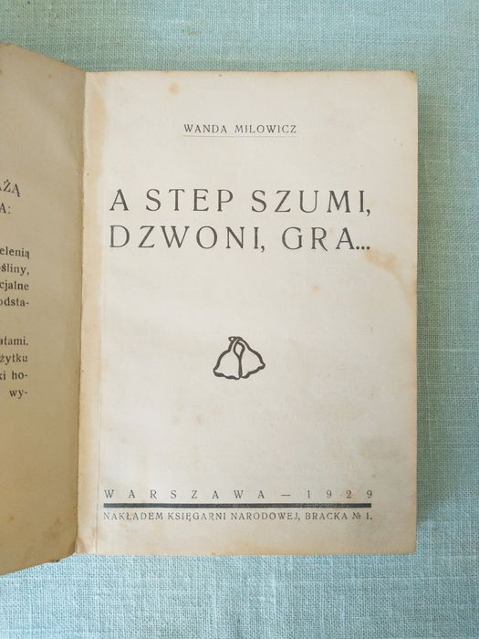 A step szumi, dzwoni, gra - W. Milowicz 1929