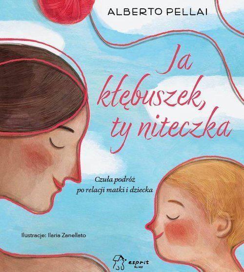 Ja Kłębuszek Ty Niteczka