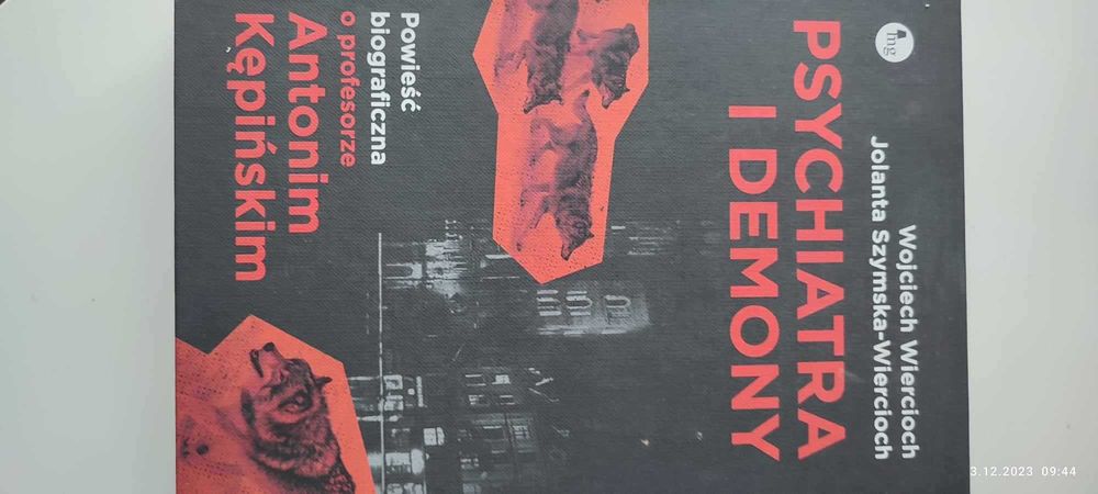 Psychiatra i demony. Powieść biograficzna.