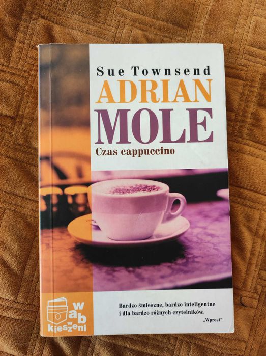 Adrian Mole. Czas cappuccino Sue Townsend