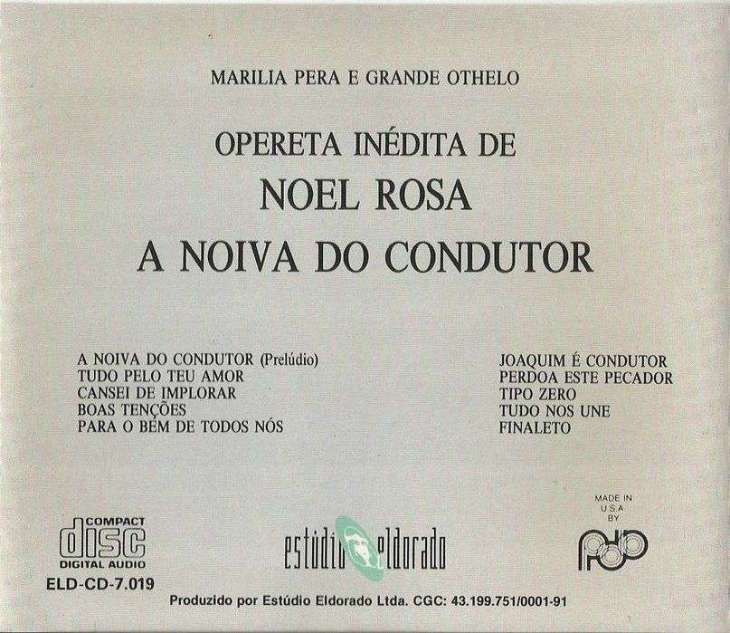 A Noiva do Condutor (Opereta Inédita de Noel Rosa)