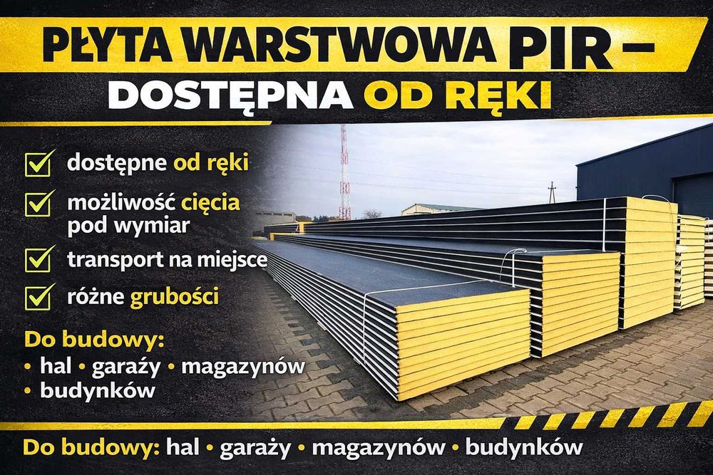 Płyta warstwowa PIR Cięta na wymiar transport obróbki