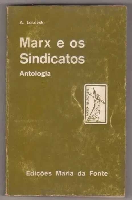 Sófocles, Marguerite Duras, Jorge Amado, José Gomes Ferreira, Marx