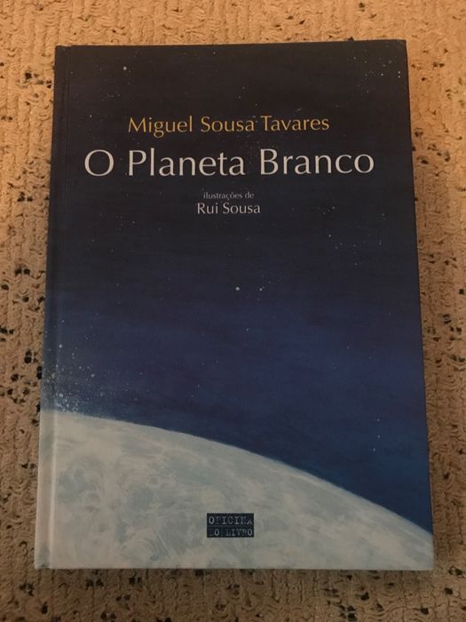 O Planeta Branco de Miguel Sousa Tavares