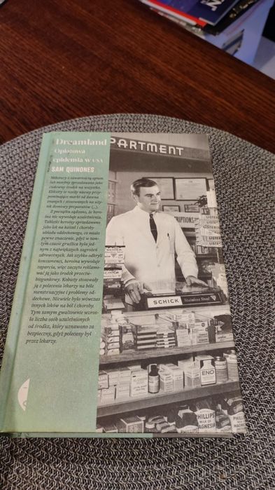 Dreamland , opiatowa epidemia w USA  wydawnictwo Czarne  Sam  Quinones