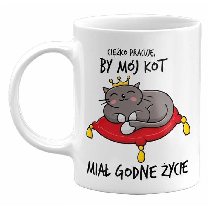 Kubek ciężko pracuje, by mój KOT miał godne życie, 330ml (NOWY)