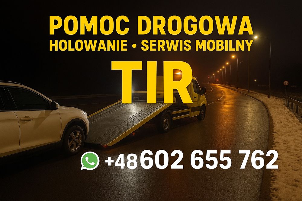 Tir-Hol Serwis Mobilny Pomoc Drogowa Holowanie Autostrada A1 Żory