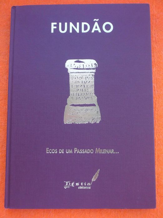 Fundão - Ecos de um Passado Milenar